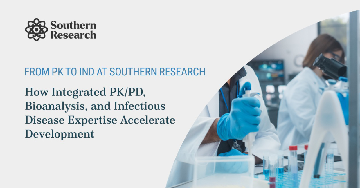 From PK to IND: How Integrated PK/PD, Bioanalysis, and Infectious ...